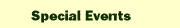 Special Events